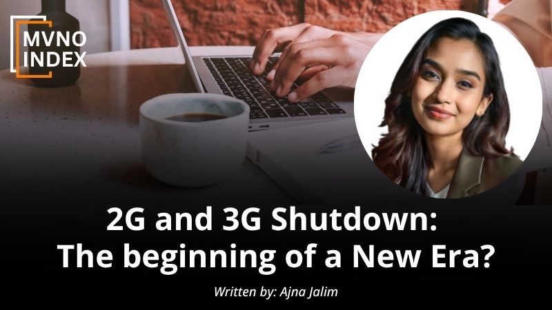 2G and 3G Shutdown: The beginning of a New Era?