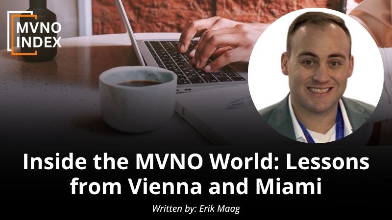 Inside the MVNO World: Lessons from Vienna and Miami