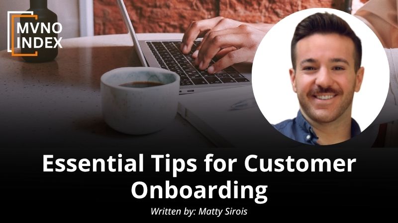 Essential Tips for Customer Onboarding