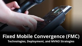 MVNO Index - Fixed Mobile Convergence (FMC) - small